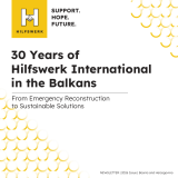 30 years of Hilfswerk International mission in the Balkans